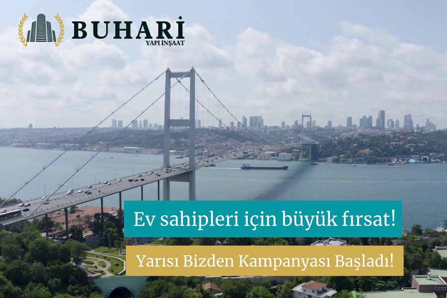 Buhari Yapı İnşaat - BUHARİ YAPI İNŞAAT - YARISI BİZDEN KAMPANYASI